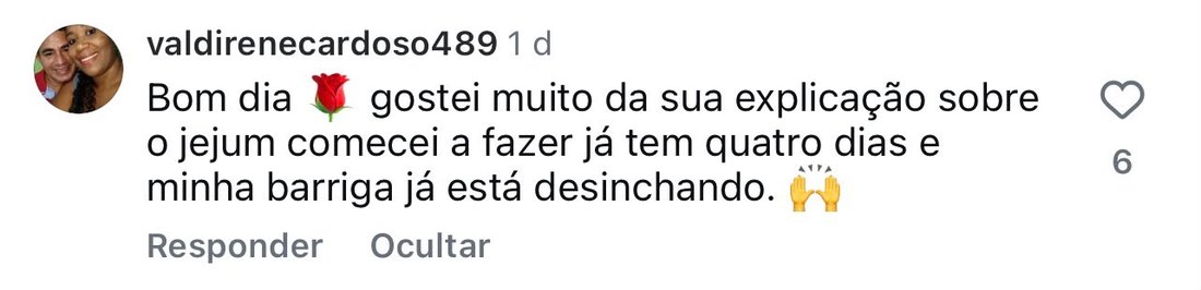 Comentário de seguidora que começou o jejum e já sentiu diferença